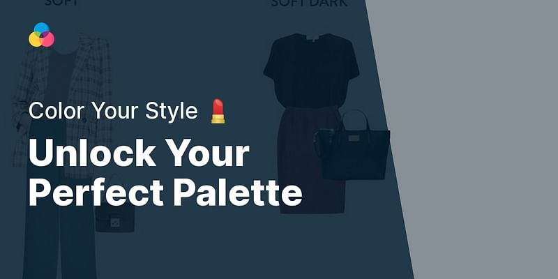 Unlock Your Perfect Palette - Color Your Style 💄