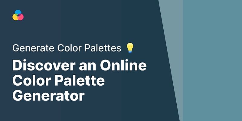 Discover an Online Color Palette Generator - Generate Color Palettes 💡