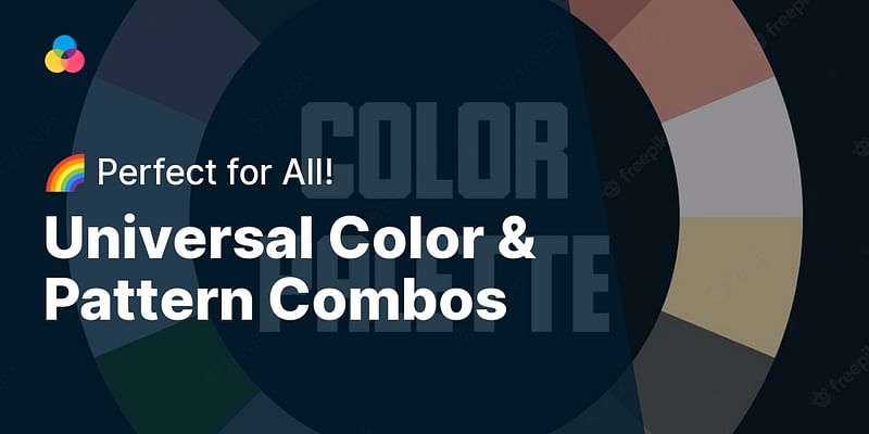 Universal Color & Pattern Combos - 🌈 Perfect for All!