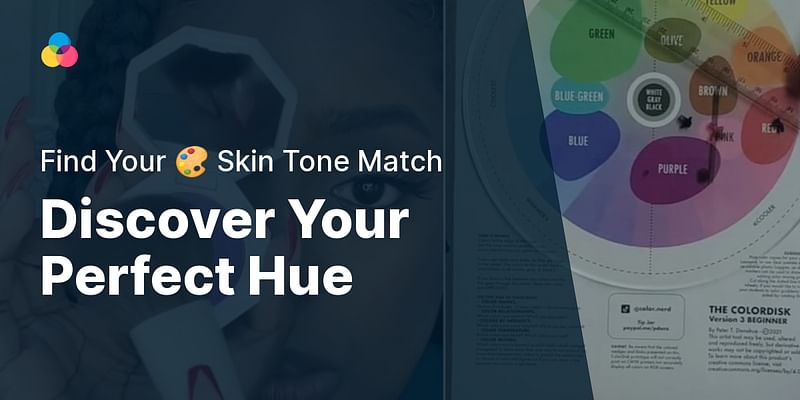 Discover Your Perfect Hue - Find Your 🎨 Skin Tone Match
