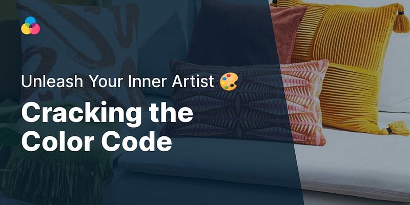 Cracking the Color Code - Unleash Your Inner Artist 🎨