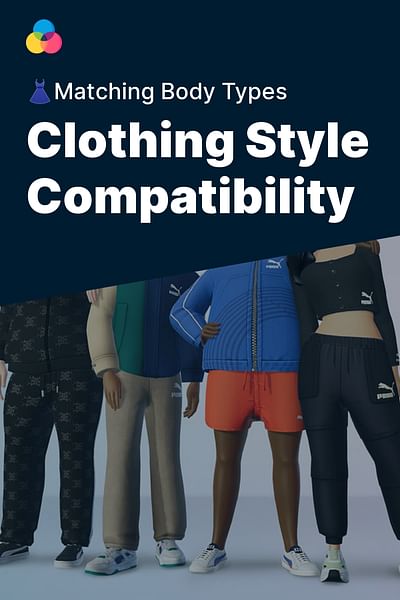 Clothing Style Compatibility - 👗Matching Body Types