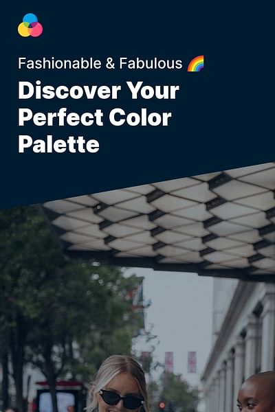 Discover Your Perfect Color Palette - Fashionable & Fabulous 🌈
