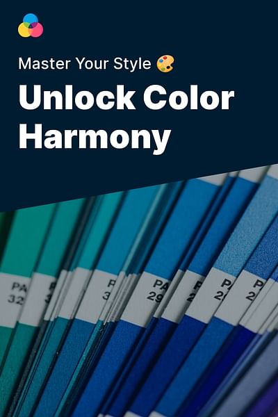 Unlock Color Harmony - Master Your Style 🎨