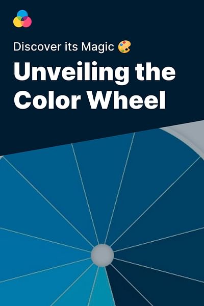 Unveiling the Color Wheel - Discover its Magic 🎨