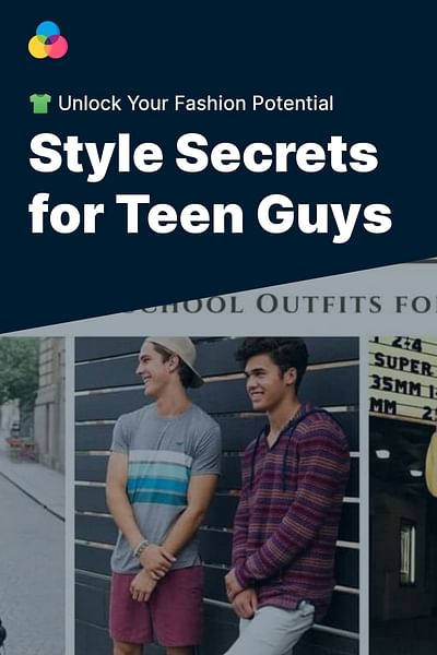 Style Secrets for Teen Guys - 👕 Unlock Your Fashion Potential