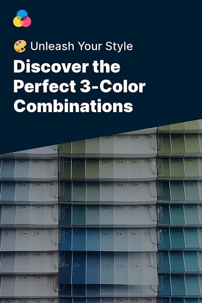Discover the Perfect 3-Color Combinations - 🎨 Unleash Your Style