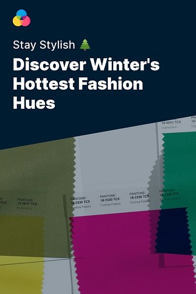 Discover Winter's Hottest Fashion Hues - Stay Stylish 🌲