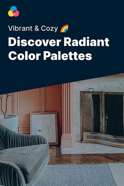 Discover Radiant Color Palettes - Vibrant & Cozy 🌈