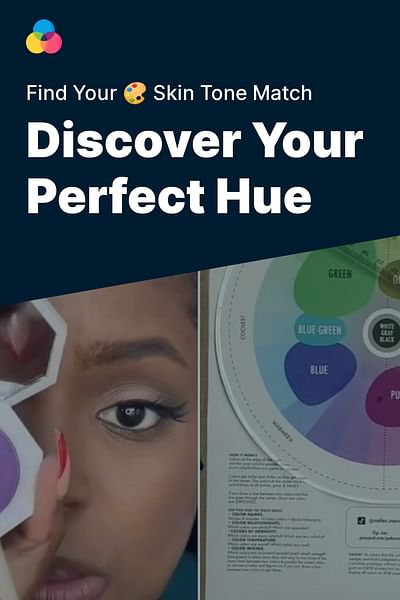 Discover Your Perfect Hue - Find Your 🎨 Skin Tone Match