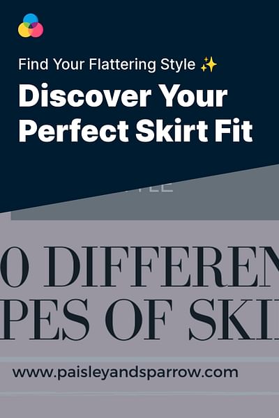 Discover Your Perfect Skirt Fit - Find Your Flattering Style ✨